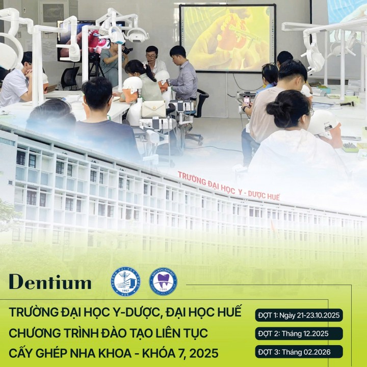 CHƯƠNG TRÌNH ĐÀO TẠO LIÊN TỤC CẤY GHÉP NHA KHOA - KHÓA 7 (NĂM 2025)